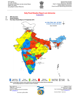 Daily Flood Situation Report Cum Advisories 15-09-2019 1.0 IMD Information 1.1 Rainfall Situation 1.1.1 River Basin Rainfall Map for 15Th September 2019