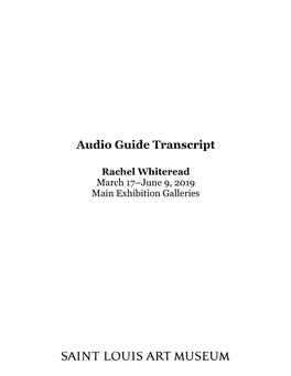 Rachel Whiteread March 17–June 9, 2019 Main Exhibition Galleries