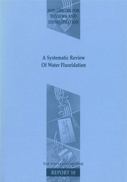 A Systematic Review of Public Water Fluoridation