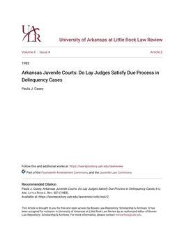Arkansas Juvenile Courts: Do Lay Judges Satisfy Due Process in Delinquency Cases