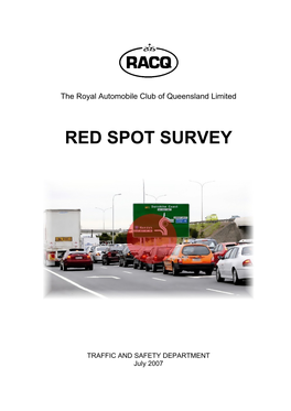 Red Spot Survey 2007 Traffic Trouble Spots Survey