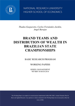 Brand Teams and Distribution of Wealth in Brazilian State