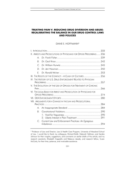 Treating Pain V. Reducing Drug Diversion and Abuse: Recalibrating the Balance in Our Drug Control Laws and Policies Diane E