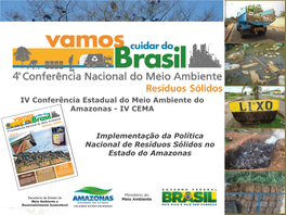 IV Conferência Estadual Do Meio Ambiente Do Amazonas - IV CEMA