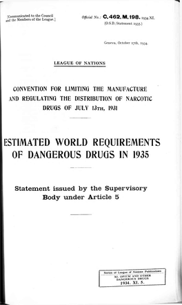 Estimated World Requirements of Dangerous Drugs in 1935