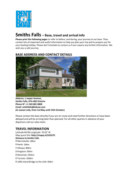 Smiths Falls – Base, Travel and Arrival Info Please Print the Following Pages to Refer to Before, and During, Your Journey to Our Base