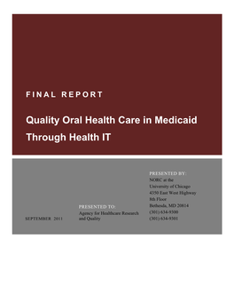 Quality Oral Health Care in Medicaid Through Health IT