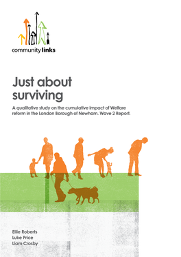 Just About Surviving a Qualitative Study on the Cumulative Impact of Welfare Reform in the London Borough of Newham