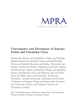 Convergence and Divergence in Europe: Polish and Ukrainian Cases