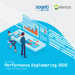 Performance Engineering 2020 a Sogeti and Neotys Report the State of Performance Engineering 2020 — Contents