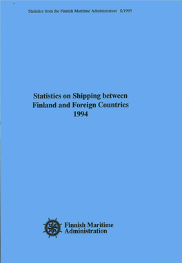 Statistics on Shipping Between Finland and Foreign Countries 1994
