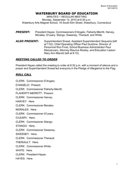 WATERBURY BOARD of EDUCATION MINUTES ~ REGULAR MEETING Monday, September 13, 2010 at 6:30 P.M