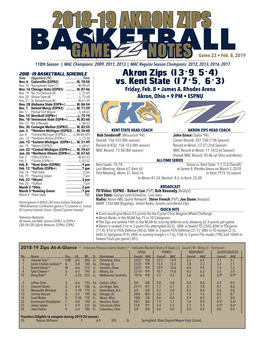 2018-19 AKRON ZIPS BASKETBALL GAME NOTES Game 23 • Feb