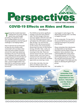 Summer 2020 COVID-19 Effects on Rides and Races Kevin Bessett