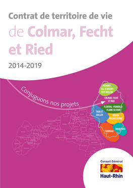 Contrat De Territoire De Vie De Colmar, Fecht Et Ried 2014-2019