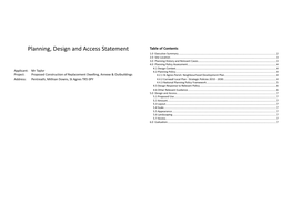 Planning, Design and Access Statement Table of Contents 1.0 Executive Summary