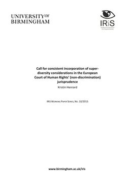 Diversity Considerations in the European Court of Human Rights’ (Non-Discrimination) Jurisprudence Kristin Henrard