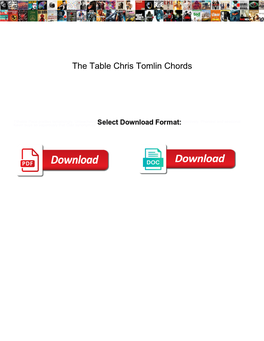 The Table Chris Tomlin Chords