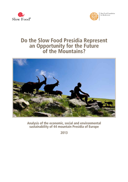 Slow Food Presidia and the Mountains