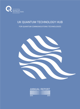 Quantum Communications Hub Annual Report