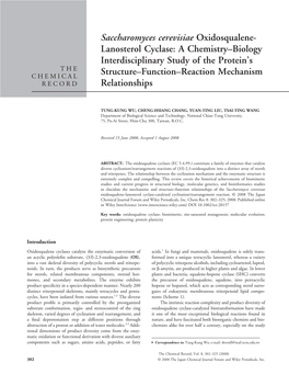 Saccharomyces Cerevisiae Oxidosqualene-Lanosterol Cyclase: a Chemistry-Biology Interdisciplinary Study of the Protein's Stru