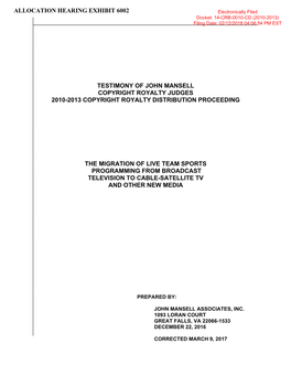 Testimony of John Mansell Copyright Royalty Judges 2010-2013 Copyright Royalty Distribution Proceeding