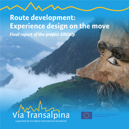Route Development: Experience Design on the Move Final Report of the Project Silvialp
