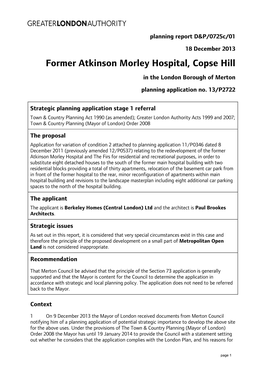 Former Atkinson Morley Hospital, Copse Hill in the London Borough of Merton Planning Application No