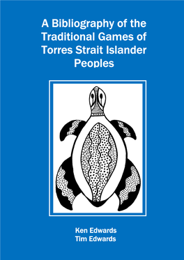 A Bibliography of the Traditional Games of Torres Strait Islander Peoples