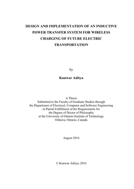 Design and Implementation of an Inductive Power Transfer System for Wireless Charging of Future Electric Transportation