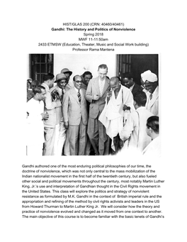 HIST/GLAS 200 (CRN: 40460/40461) Gandhi: the History and Politics Of