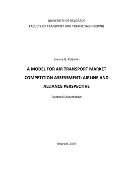 A Model for Air Transport Market Competition Assessment: Airline and Alliance Perspective