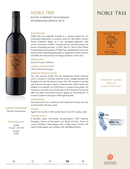 Noble Tree Estate Cabernet Sauvignon Wickersham Ranch 2015