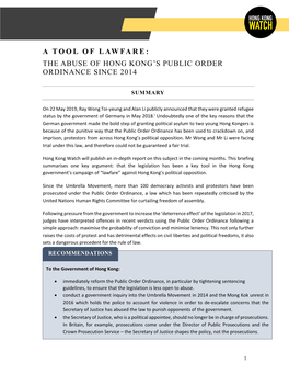 The Public Order Ordinance Has Been Used to Crackdown On, and Imprison, Protestors from Across Hong Kong’S Political Opposition