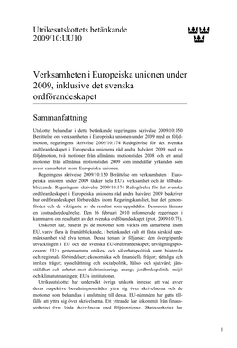 Bet. 2009/10:UU10 Verksamheten I Europeiska Unionen Under 2009