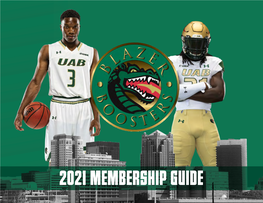 2021 Membership Guide a Message from the Director of Athletics