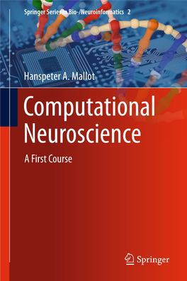 Computational Neuroscience a First Course Springer Series in Bio-/Neuroinformatics