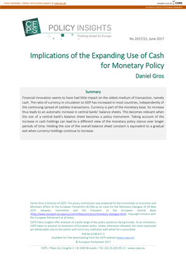 Implications of the Expanding Use of Cash for Monetary Policy Daniel Gros