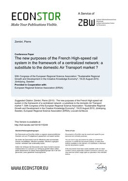 The New Purposes of the French High-Speed Rail System in the Framework of a Centralized Network: a Substitute to the Domestic Air Transport Market ?