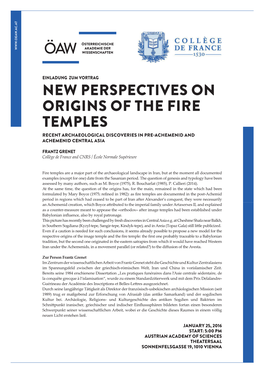 New Perspectives on Origins of the Fire Temples Recent Archaeological Discoveries in Pre-Achemenid and Achemenid Central Asia