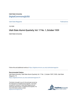 Utah State Alumni Quarterly, Vol. 17 No. 1, October 1939