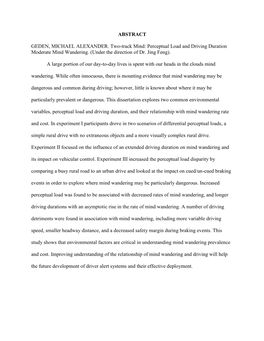 Perceptual Load and Driving Duration Moderate Mind Wandering. (Under the Direction of Dr