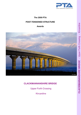 Freyssinet with Clackmannanshire Bridge