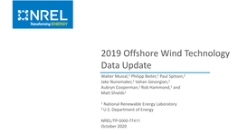 2019 Offshore Wind Technology Data Update