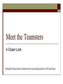Meet the Teamsters