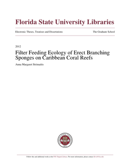 Filter Feeding Ecology of Erect Branching Sponges on Caribbean Coral Reefs Anna Margaret Strimaitis