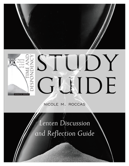 Lenten Discussion and Reflection Guide Introduction