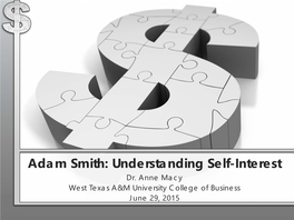 Adam Smith: Understanding Self-Interest Dr