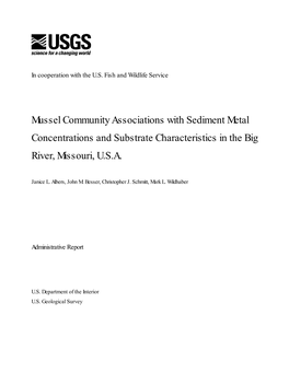 Mussel Community Associations with Sediment Metal Concentrations and Substrate Characteristics in the Big River, Missouri, U.S.A