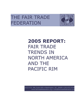 The Fair Trade Federation 2005 Report